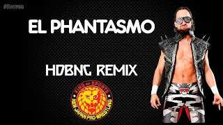 NJPW | El Phantasmo 30 Minutes Entrance Theme | “HDBNG Remix”