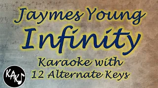 Infinity Karaoke - Jaymes Young Instrumental Lower Higher Female Original Key