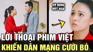 “Em đang rất NGU!” Câu thoại trong phim Việt bất ngờ hóa hot trend khiến dân tình CƯỜI BÒ | TB TREND