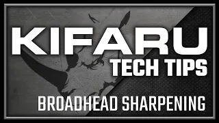 TECH TIPS: Broadhead Sharpening w Dan Clum