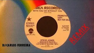 Steve Jones - with you or without you - DJ Carlos Ferreira Remix (31-10-2020)