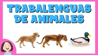 Trabalenguas de animales.