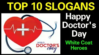 Happy doctor's day/doctor's day wishes/July 1st/top ten doctor's day/ slogans/quotes/top ten