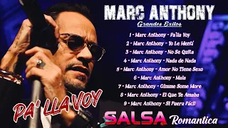 MARC ANTHONY (GRANDES EXITOS) SUS MEJORES CANCIONES - Full Album Pa'lla Voy 🎶🎶 SALSA  ROMANTICAS MIX