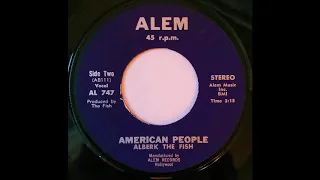 Alberk The Fish "American People" 1970 Heavy Psych