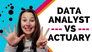 Actuary or Data Analyst - Which is better?