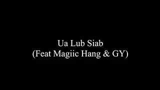 Penguin Thao - Ua Lub Siab Feat Magiic Hang & GY Yang