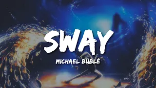 Michael Buble - Sway (Lyrics)[ Sped Up (Tiktok Version) ] | Dance with me, make me sway