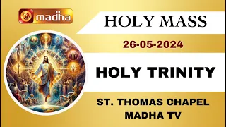26 MAY 2024 | Holy Mass in Tamil 8.15 AM (Sunday Second Mass) | MADHA TV
