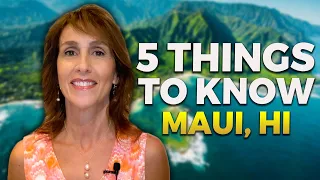 5 things I wish I would have known before moving to Maui, Hawaii