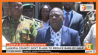 Laikipia county government set to reduce bar outlets in the region by half