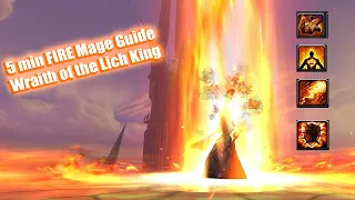 Fire Mage 5-min Guide Wrath