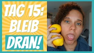 Zitronenwasser Challenge Tag 15 | bleib dran!