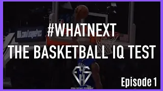Test Your Basketball IQ: 2019-2020 NBA Opening Night | #WhatNext - The Basketball IQ Test