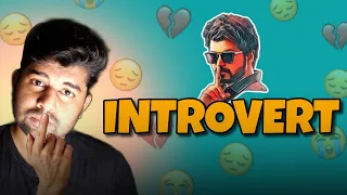 INTROVERT | இப்படி இருக்கறது ரொம்ப கஷ்டமா இருக்கப்பா | Panda tamil