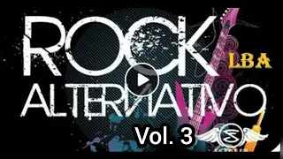 ROCK ALTERNATIVO 🎧🎸 VOL. 3 addictive music