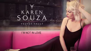 I´m Not In Love - 10cc´s song - Karen Souza - Velvet Vault - Her New Album