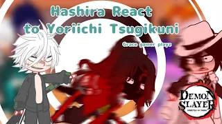 Hashira React to Yoriichi Tsugikuni || Grace gamer playz || Demon Slayer