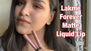 BEST LIQUID LIPSTICK IN INDIA UNDER ₹300? Lakmé Forever Matte Liquid Lipstick Review + Swatches