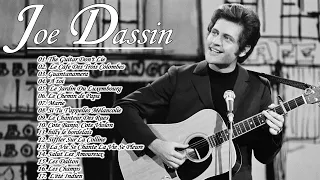 Joe Dassin Les Plus Grands Succès Les plus belles chansons de Joe Dassin Joe Dassin Best Of