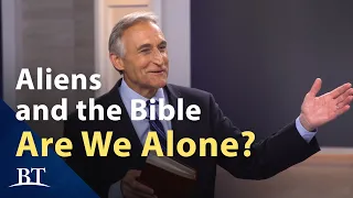 Beyond Today -- Aliens and the Bible: Are We Alone?