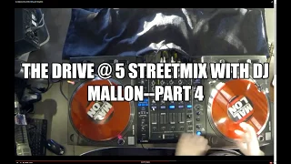 The Drive @ 5 Streetmix with DJ Mallon on Z 1035