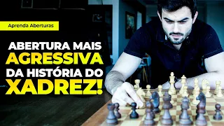 A abertura mais AGRESSIVA da história do xadrez!