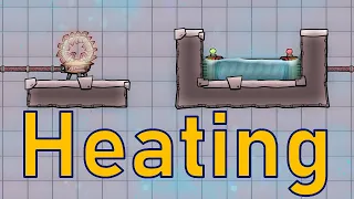 Oxygen Not Included - Tutorial Bites - Heating