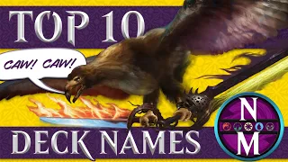 MTG Top 10: BEST Deck Names | Magic: the Gathering | Episode 399