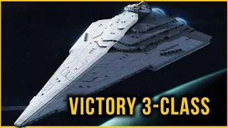 Star Wars Capital Ships: VICTORY 3-class Star Destroyer Breakdown (Fanon)