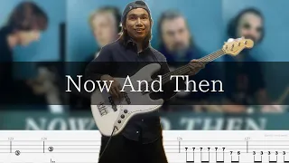 The Beatles - Now And Then ベース 弾いてみた TAB Bass Cover