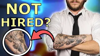 The TRUTH About Tattoos and Employment | Do Tattoos Stop You from Getting a Job?