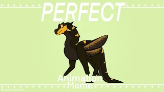 Perfect | Animation meme - 200 Sub Special! ( Wings of Fire - Bumblebee )