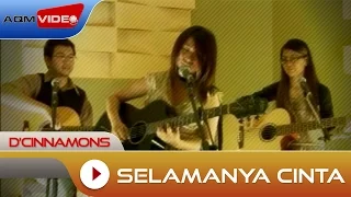 D'Cinnamons - Selamanya Cinta | Official Music Video