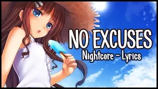 Nightcore - No Excuses (Meghan Trainor) [Lyrics]