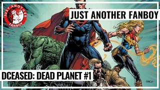 Episode 106 - DCeased: Dead Planet #1 (Audio Only)