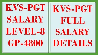 KVS PGT SALARY | KVS TRAINED GRADUATE TEACHER SALARY | KVS PGT NET SALARY | KVS PGT FIRST SALARY