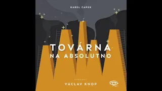 Audiokniha Továrna na absolutno - Václav Knop