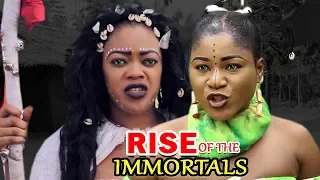New Movie Alert "RISE OF THE IMMORTALS" Season 1&2 - (Desitny Etiko) 2019 Latest Nollywood Movie