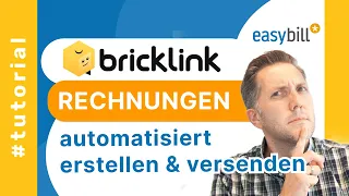 BrickLink Rechnungen automatisch schreiben und versenden mit easybill