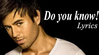 Enrique Iglesias - Do You Know Lyrics? (The Ping Pong Song)