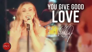 'You Give Good Love' (WHITNEY HOUSTON) Song Cover by The HSCC | #hscc