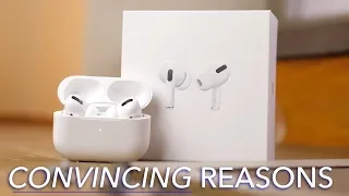 5 CONVINCING Reasons to Buy AirPods Pro!