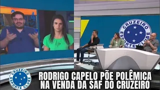 😱 JORNALISTA RODRIGO CAPELO FAZ POLÊMICA SOBRE VENDA DA SAF DO CRUZEIRO DE RONALDO A PEDRINHO BH