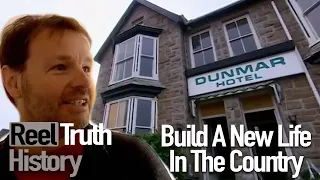 Cornish Hotel Renovation (Build A New Life In The Country) | Reel Truth History Documentary