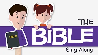 The B-I-B-L-E (That's The Book For Me) - Kids Praise Sing-Along