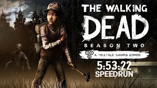 The Walking Dead: Season Two Any% Speedrun 5:53:22