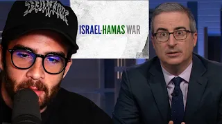 JOHN OLIVER ON ISRAEL | HasanAbi reacts