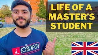 Life of a Master’s Student in UK 🇬🇧 Can a Master’s Student Manage his/her Fee ..?