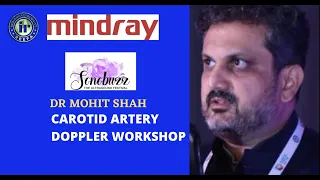 DR MOHIT SHAH | MINDRAY CAROTID DOPPLER WORKSHOP | SONOBUZZ VIRTUAL